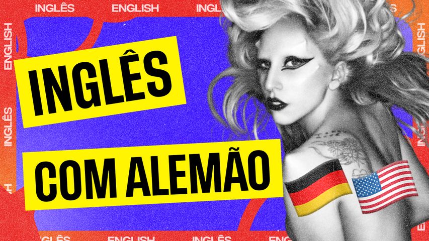 Entenda o significado da língua alemã na letra e a voz passiva do inglês