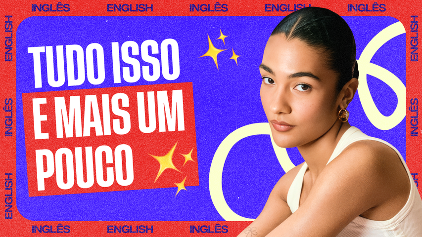 Conheça as noun phrases e amplie o seu vocabulário