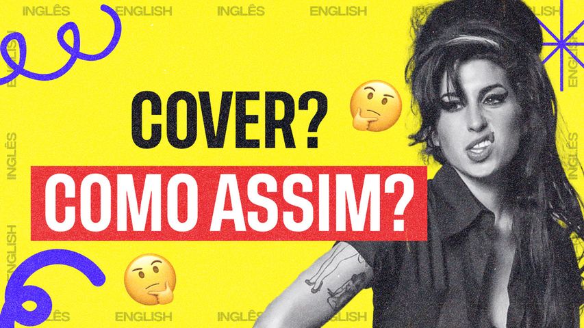 Aprenda sobre tempos verbais e a história real que inspirou a letra