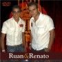 Ruan e Renato