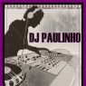 DJ PAULINHO