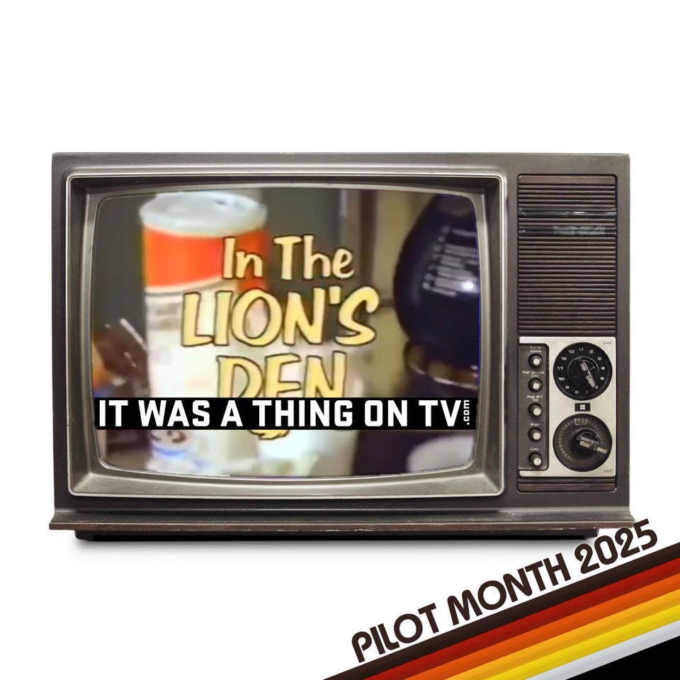 Episode 554--In the Lion's Den (1987 pilot)