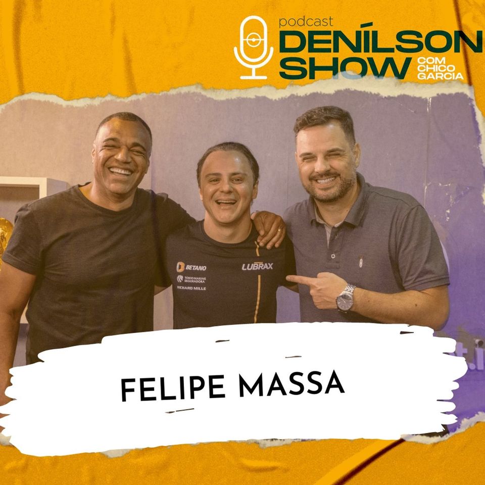 FELIPE MASSA | Podcast Denílson Show #112