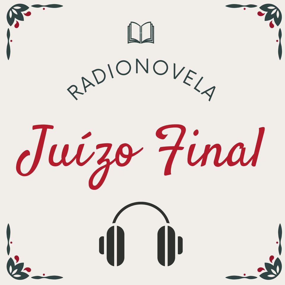 Juízo Final - Radionovela Espírita Completa