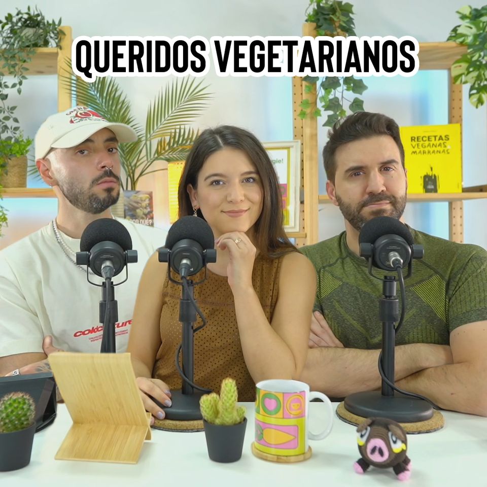 Queridos vegetarianos