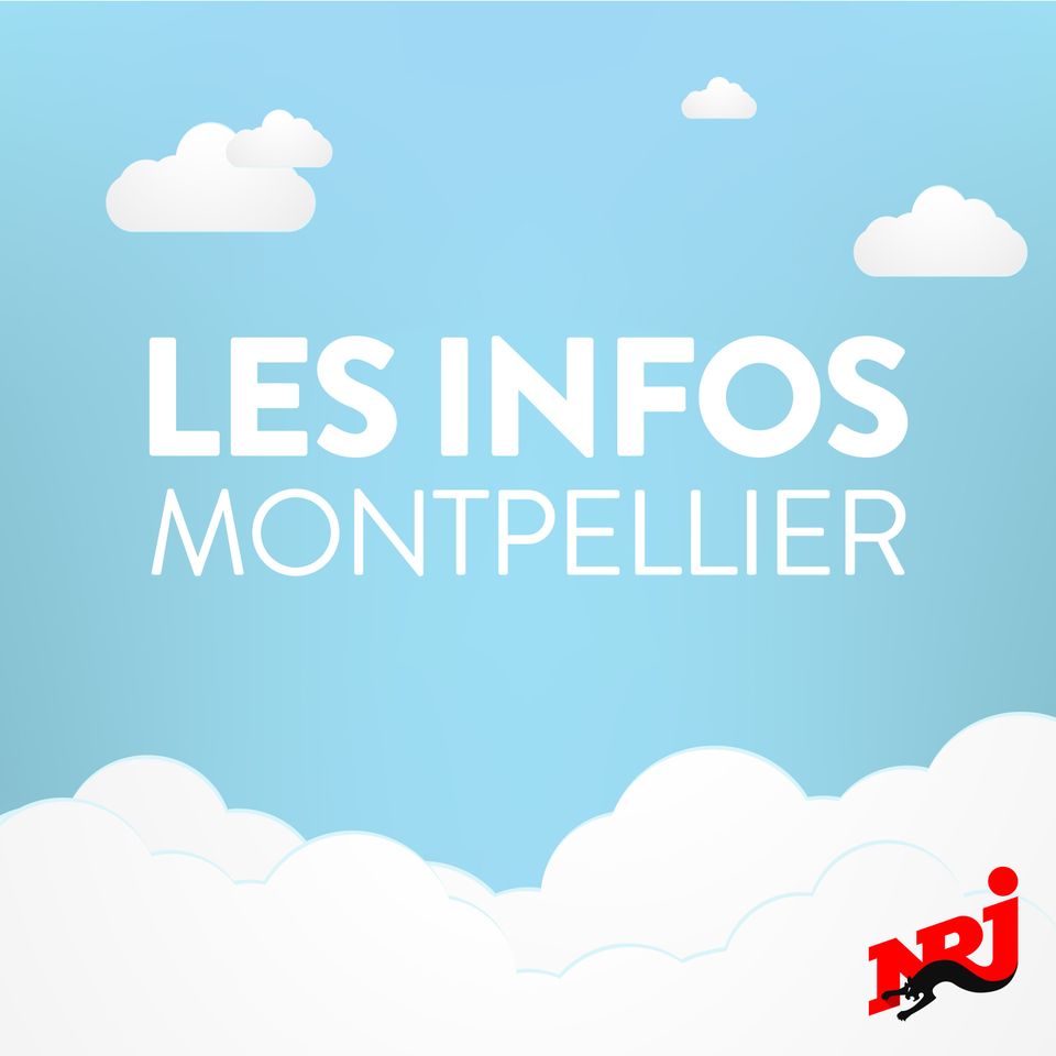 INFOS de NRJ MONTPELLIER du jeudi 10 juillet 2025 à 07h30