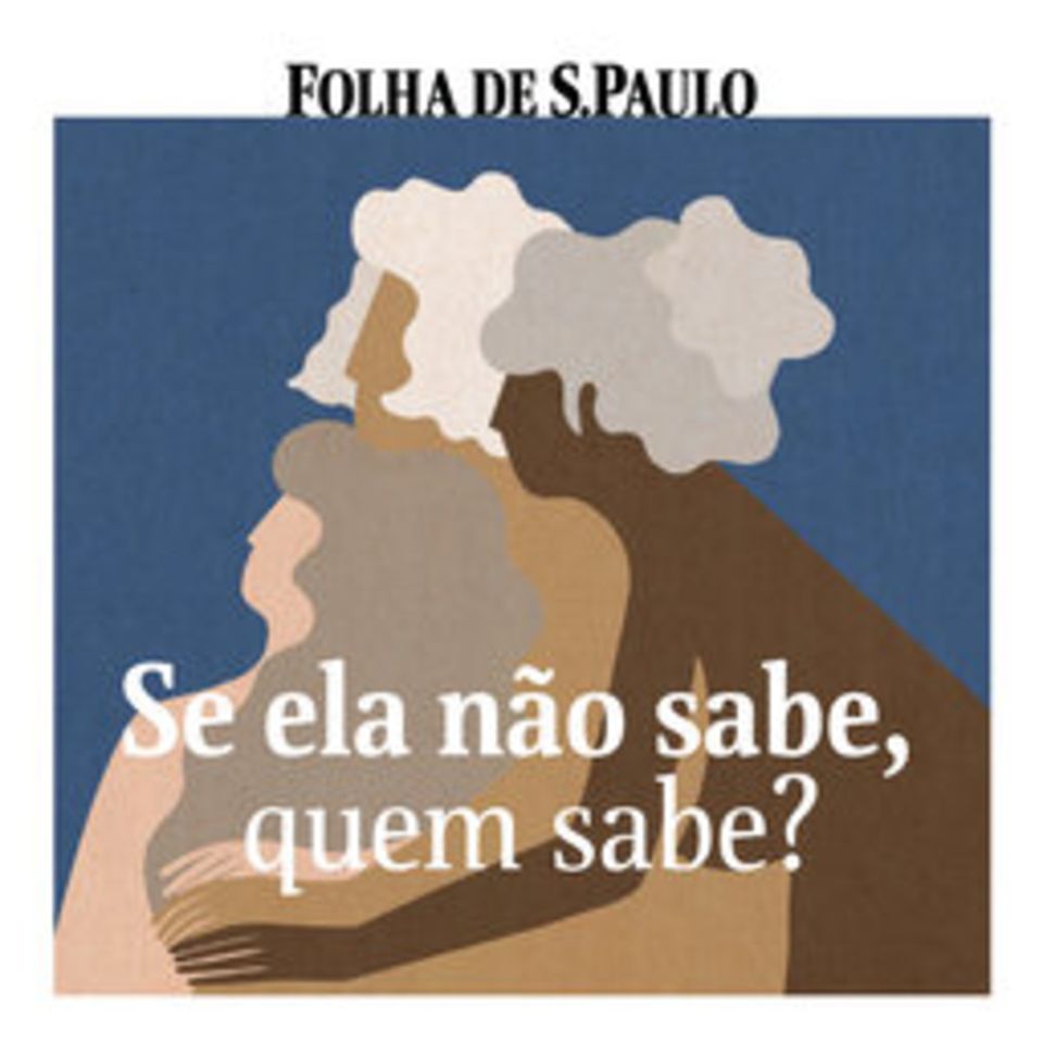 [DICA] Tati ouve mulheres com mais de 50 no podcast Se ela não sabe, quem sabe?