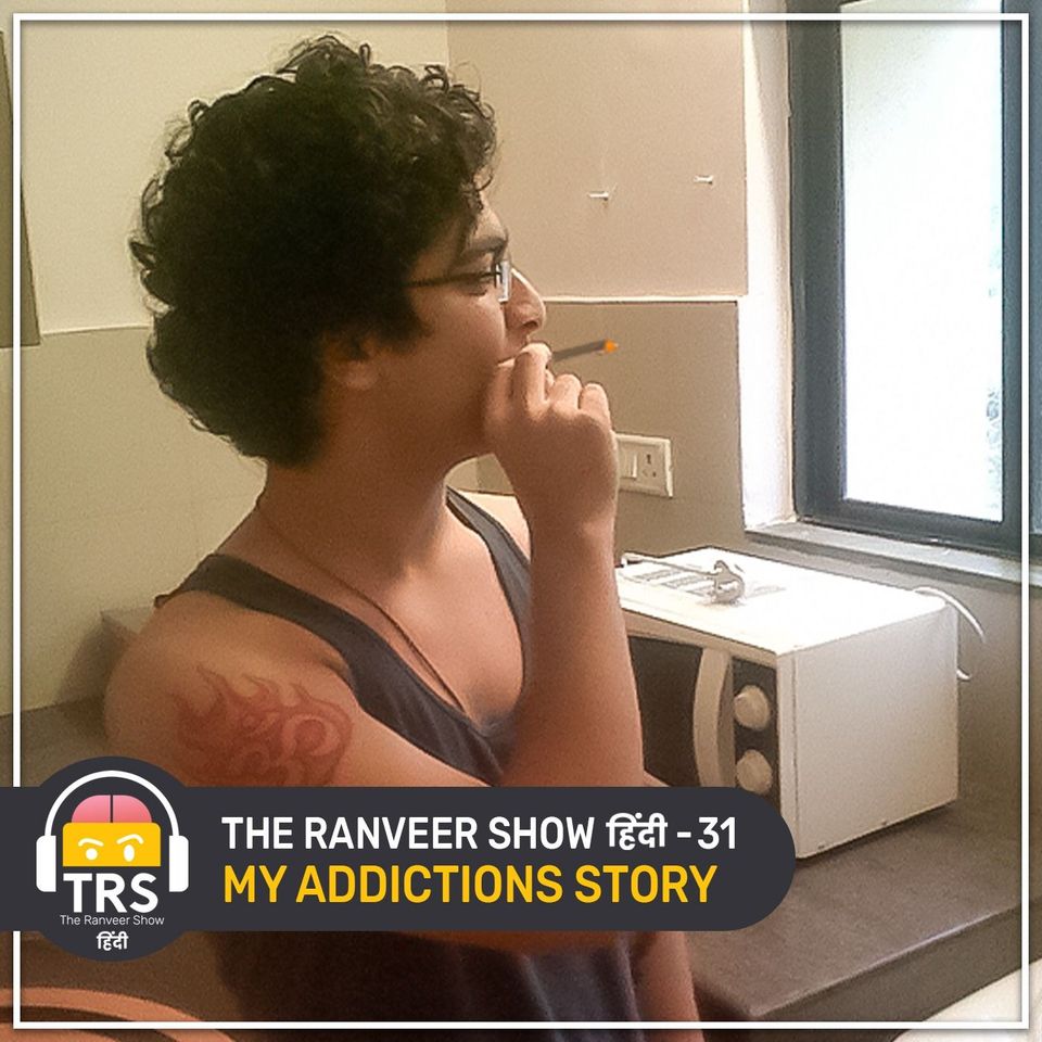 My HONEST Addiction Story | BeerBiceps True Story | The Ranveer Show हिंदी 31