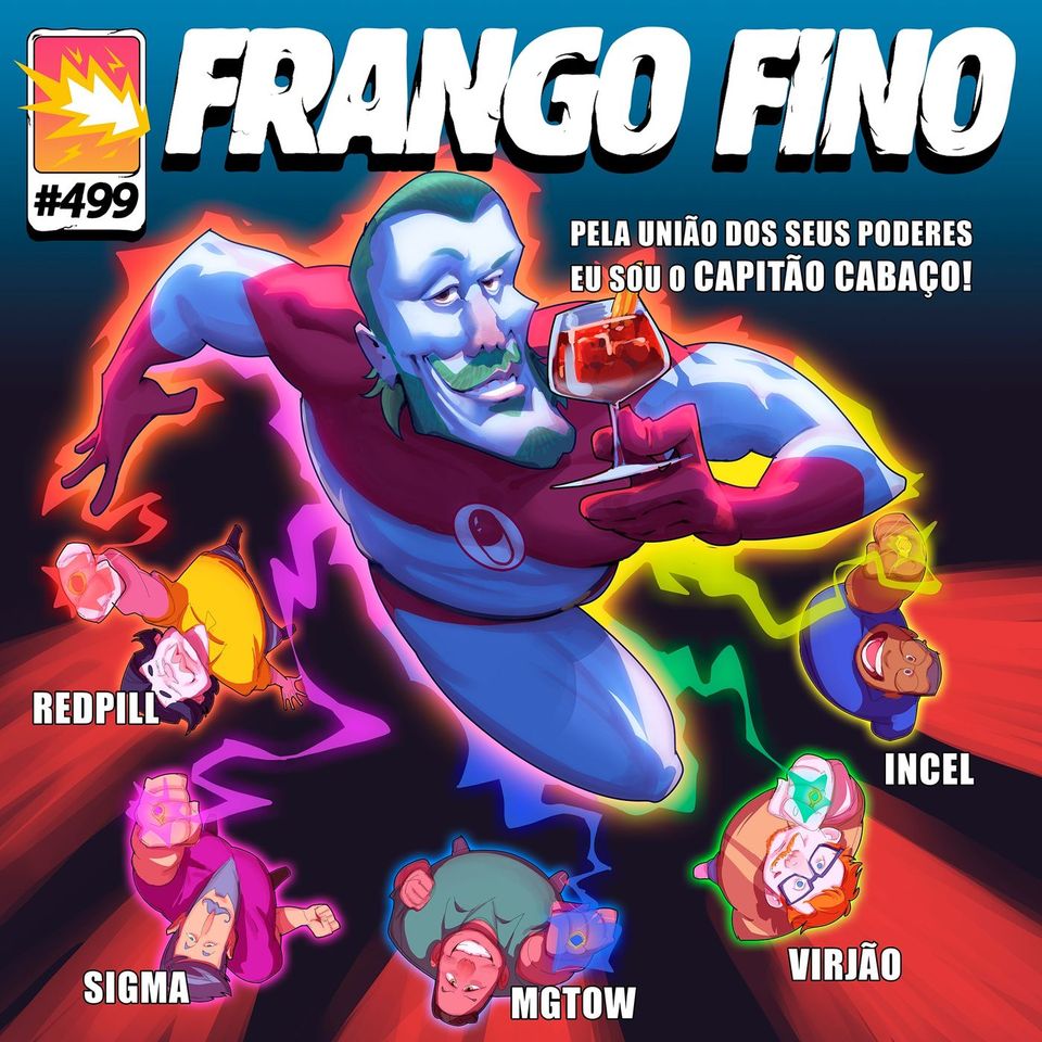 FRANGO FINO 499 | AS 6 PERSONALIDADES DO HOMEM MODERNO