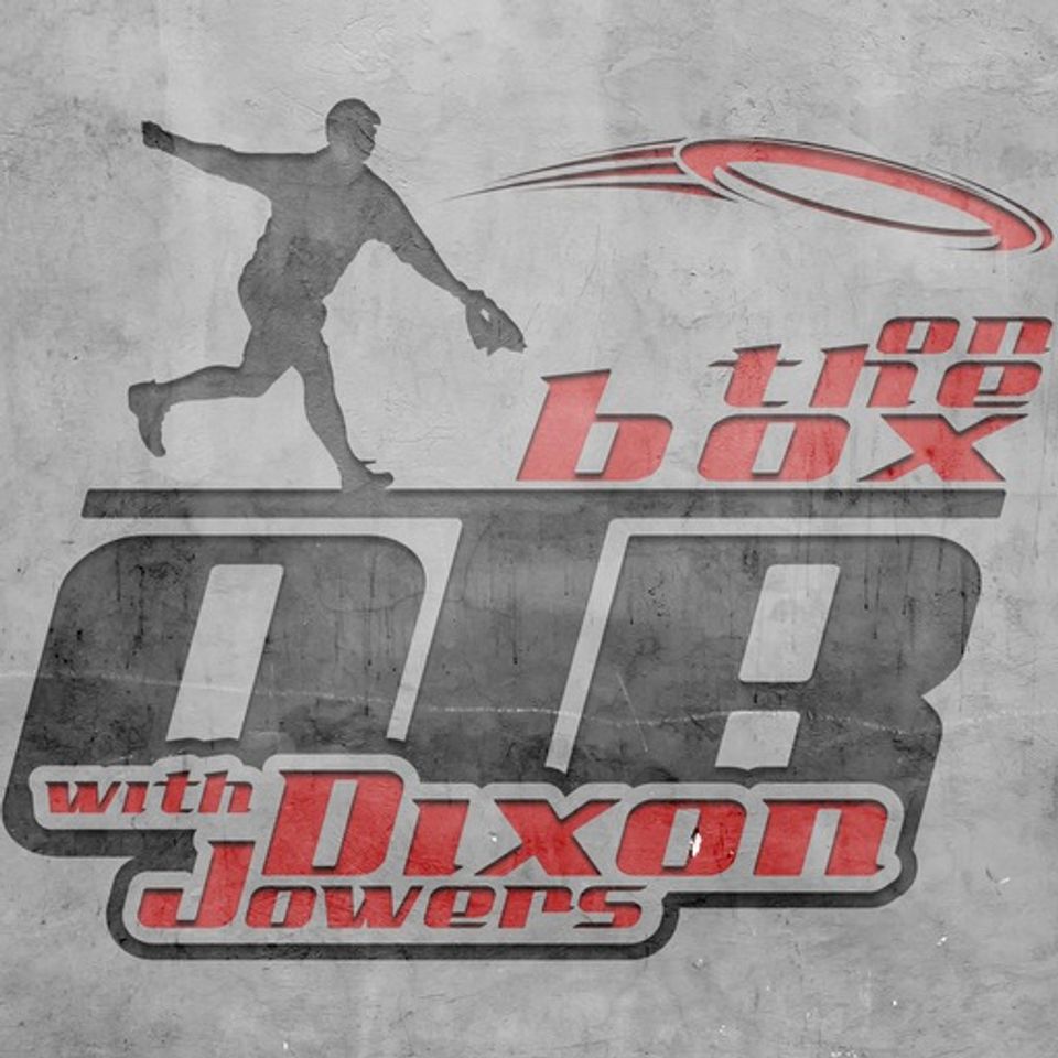 On the Box with Dixon Jowers - Episode 110