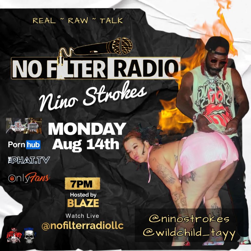 Sex Talk Live w Nino Strokes & Wildchild Tayy 9.14.23 - No Filter Radio LLC  - Palco MP3