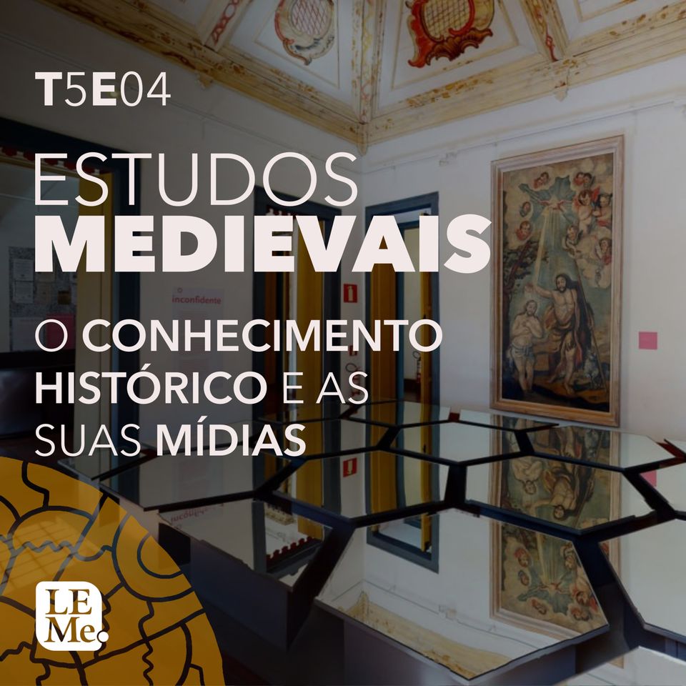 Estudos Medievais 39 - O conhecimento histórico e as suas mídias