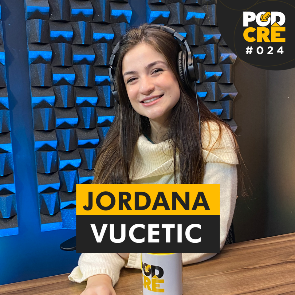 PODCAST JORDANA VUCETIC | PODCRÊ #024 - PodCrê - Palco MP3