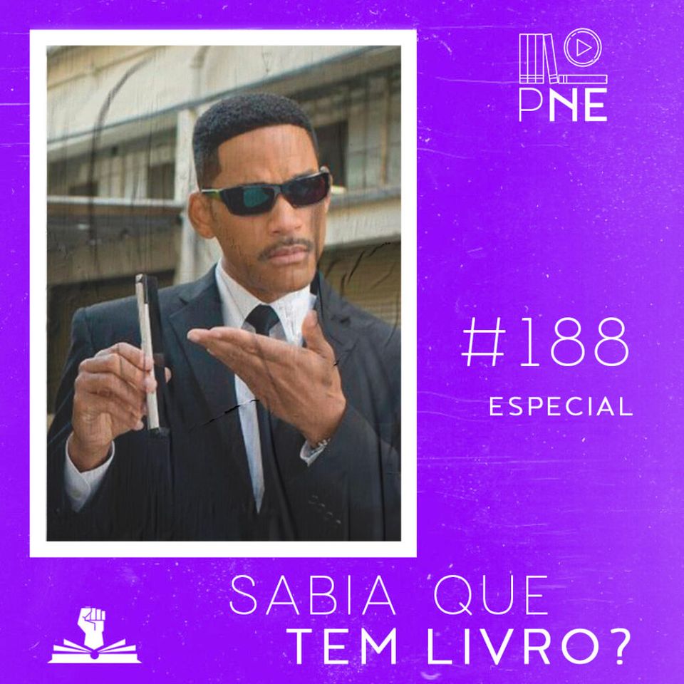 PnE 188 – Sabia Que Tem Livro?