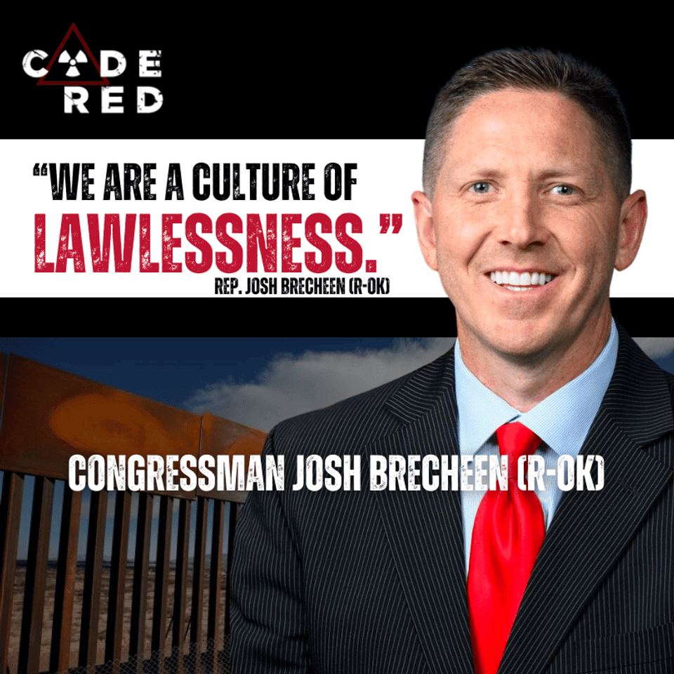 A Conversation with Rep. Josh Brecheen: Impeaching Mayorkas, Securing Our Border & Standing with Israel