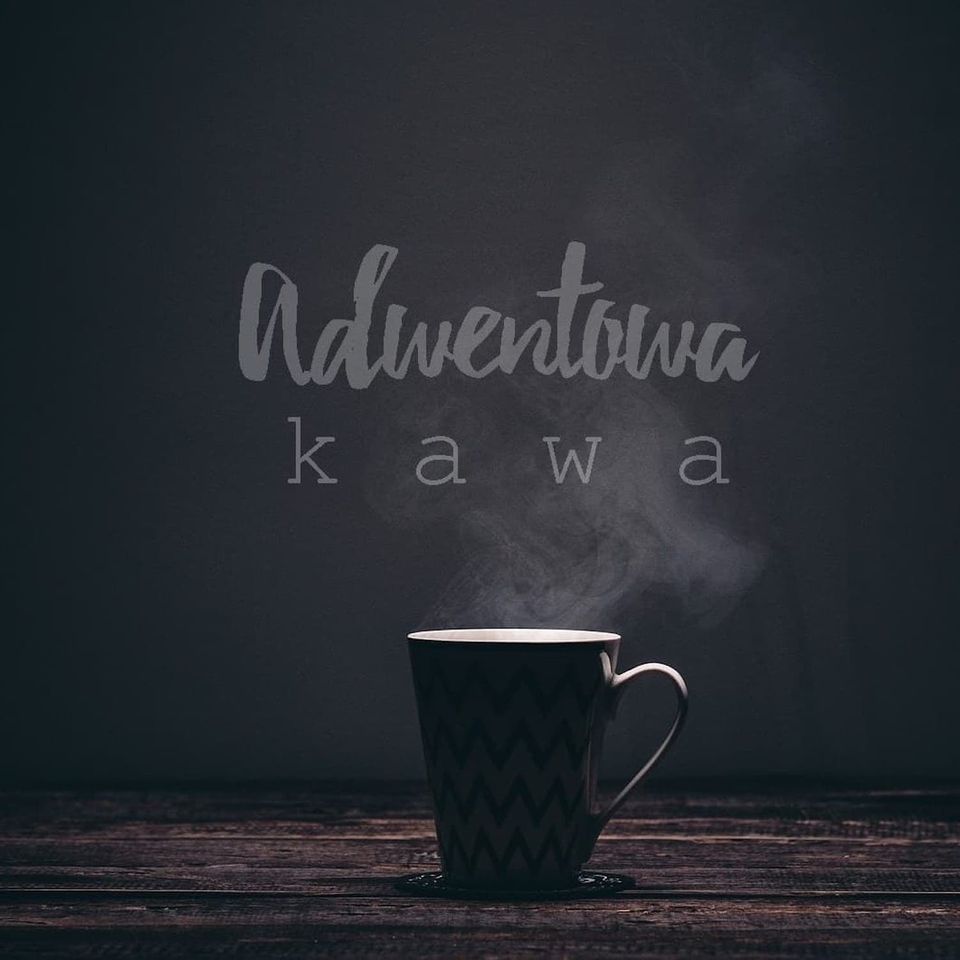 Adwentowa kawa 2024 - odcinek 20