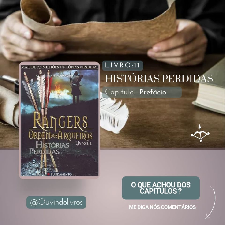 Rangers - Ordem dos Arqueiros / Histórias Perdidas - Prefácio (AudioLivro Audiobook)