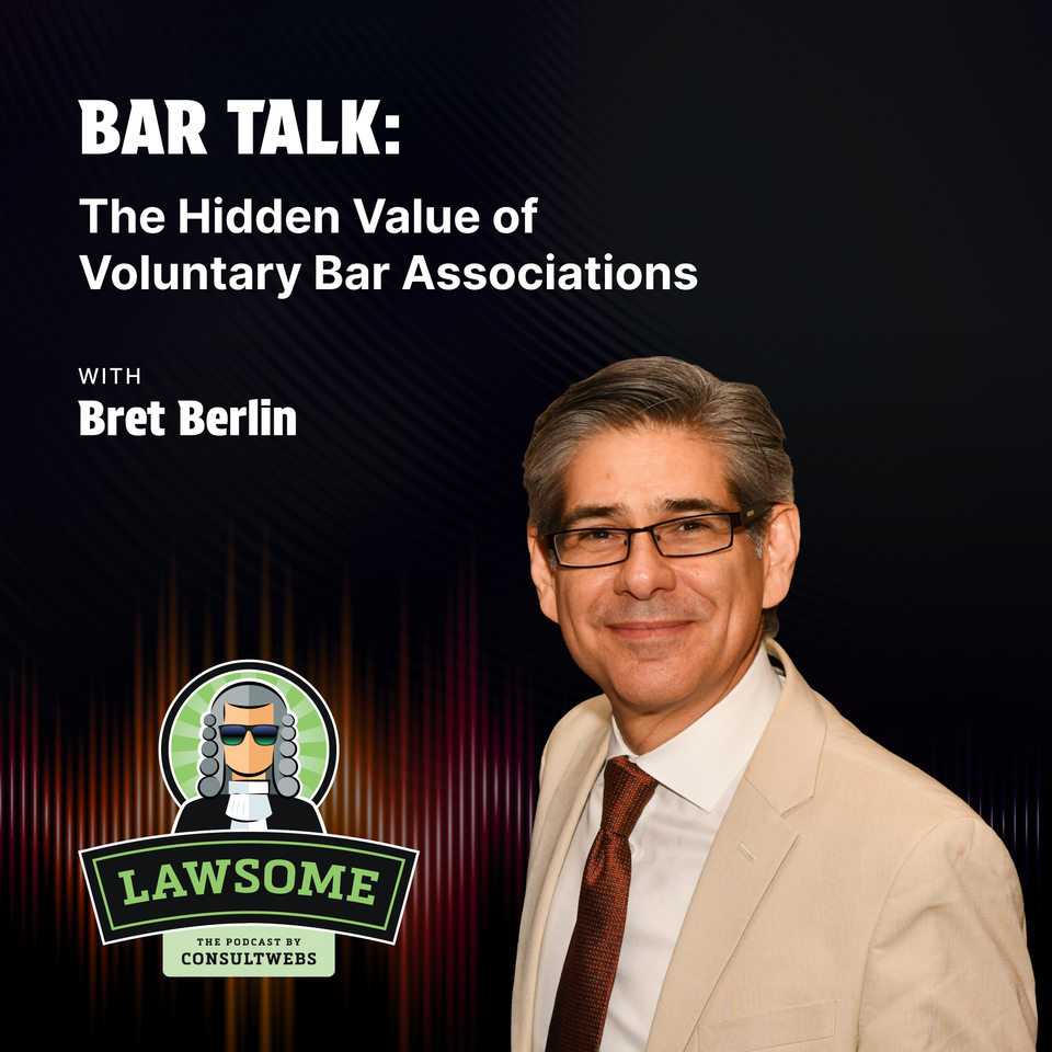 Bar Talk: The Hidden Value of Voluntary Bar Associations