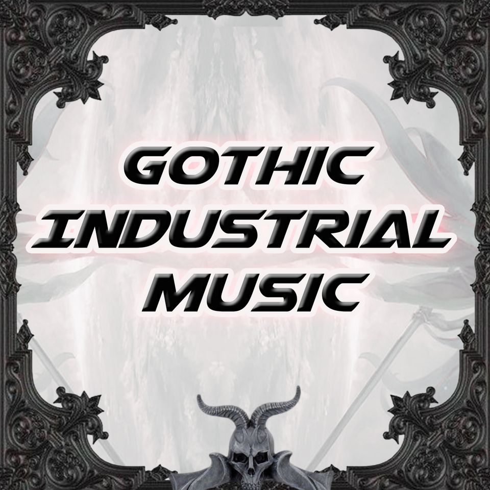 Gothic Industrial Music Ep123 - Darkwave - Cybergoth - EBM - Dark Indie EDM Mix