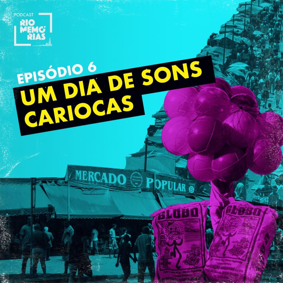 4.6 - Um dia de sons cariocas