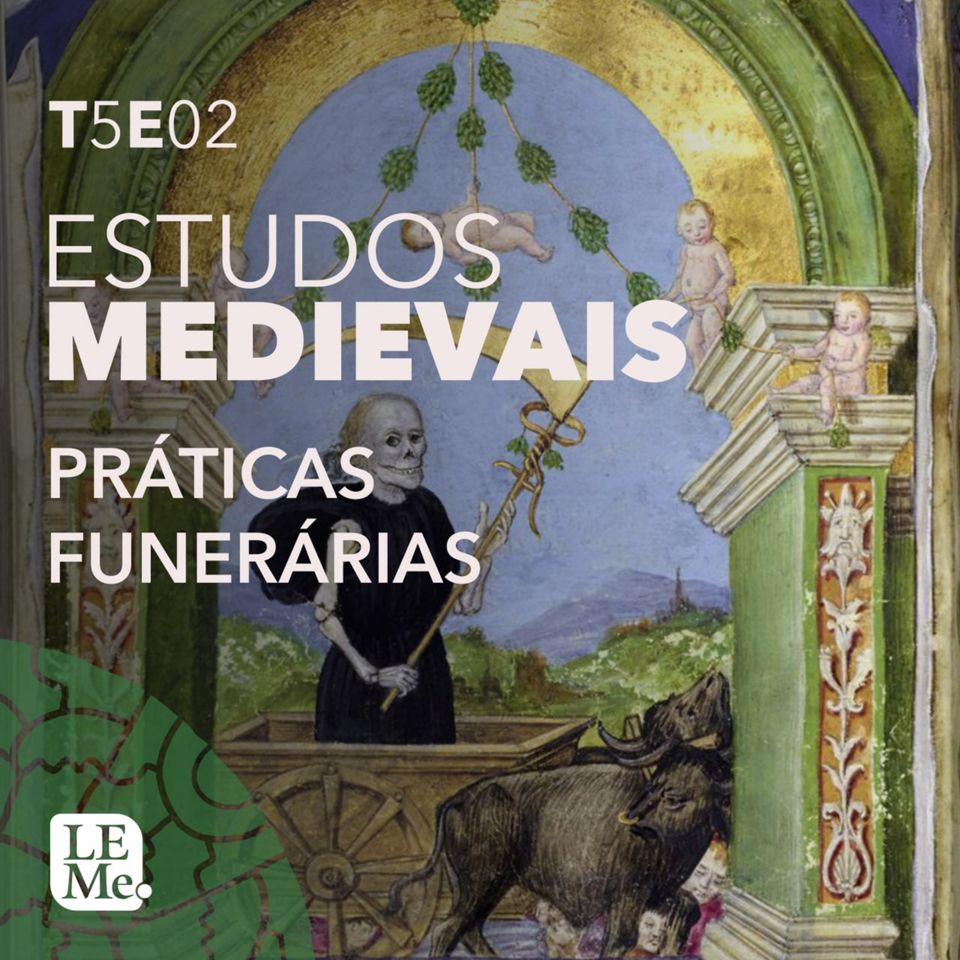 Estudos Medievais 37 - Práticas funerárias