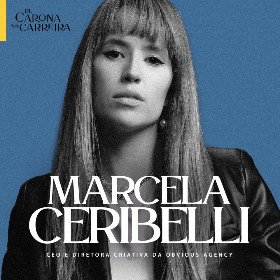 104. Comunicação e influência - Marcela Ceribelli