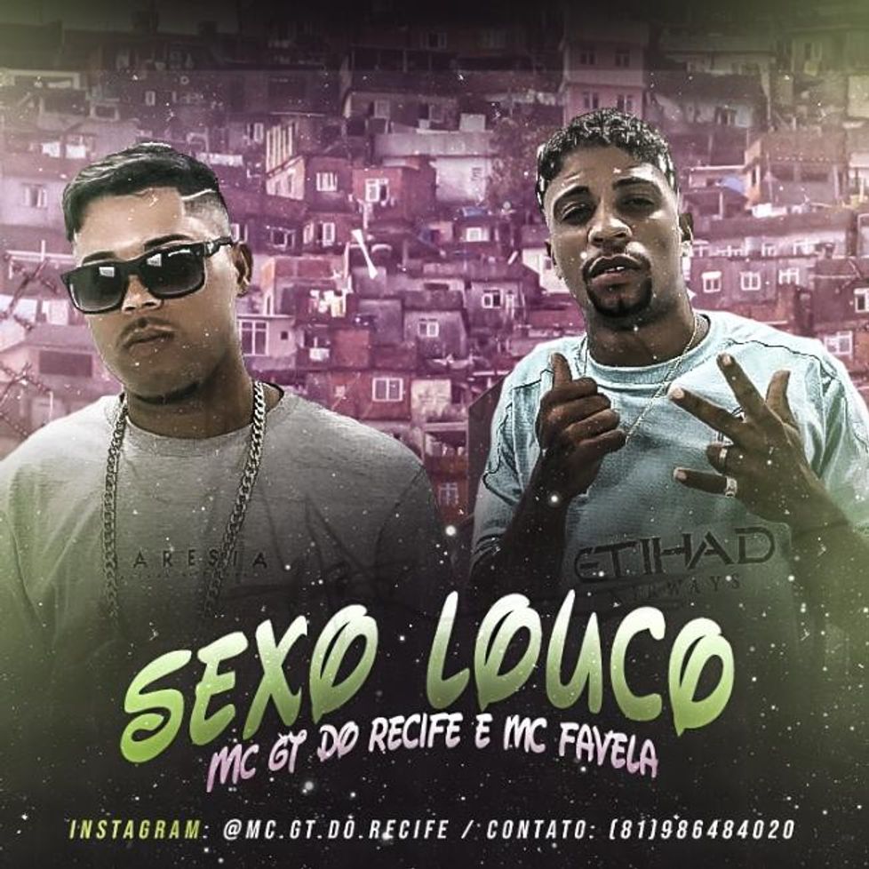 Mc Gt Do Recife E Mc Favela Sexo Louco - Mc GT e Mick abusando - Palco MP3