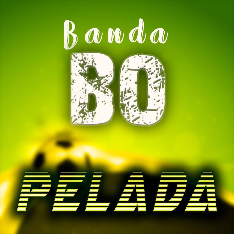 Pelada Banda Bo - Banda B.O - Palco MP3