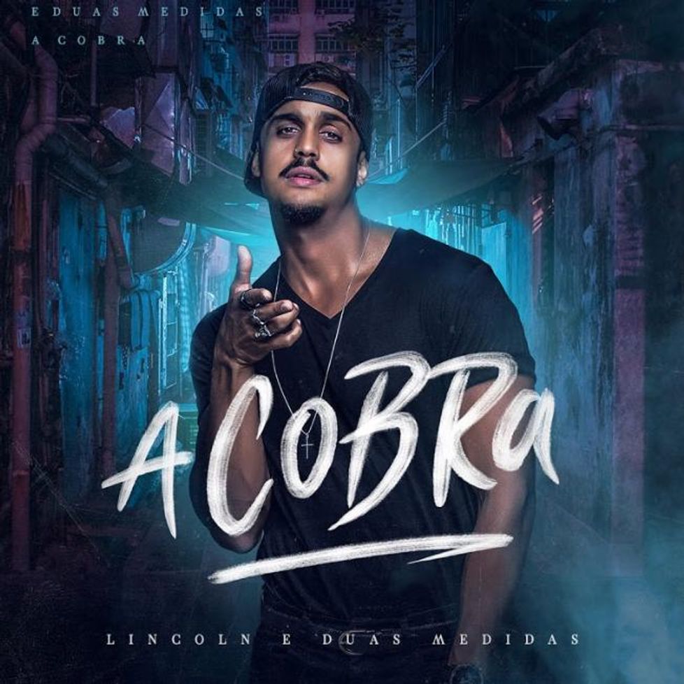 A COBRA  Discografia de LINCOLN & DUAS MEDIDAS - Palco MP3