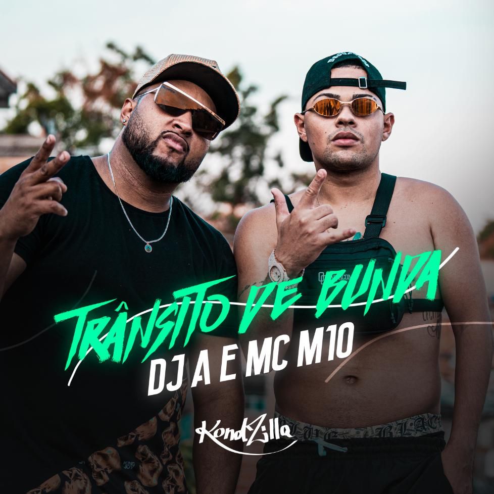 Trânsito De Bunda - MC M10 - Palco MP3