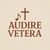 Audire Vetera