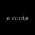 O Canto