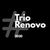 Trio Renovo