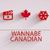 Wanna Canadian