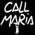 Call Maria