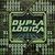 Dupla Lógica