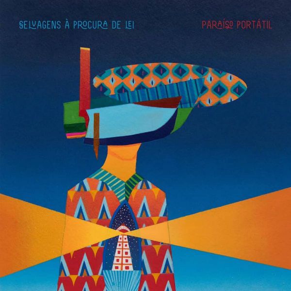 Capa do disco Paraíso Portátil, quarto trabalho da banda Selvagens à Procura de Lei