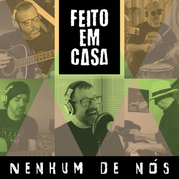 Capa do EP Feito em Casa, da banda Nenhum de Nós, mostra os músicos rocando instrumentos