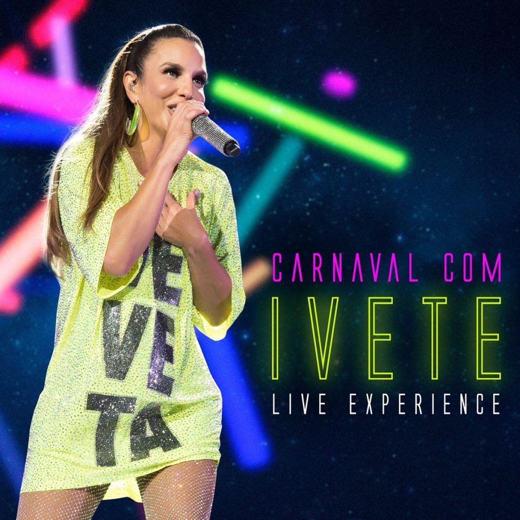 Capa do álbum Carnaval com Ivete Live Experience, de Ivete Sangalo