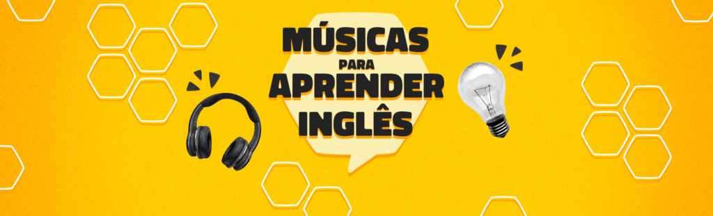 9 músicas para aprender expressões em inglês - Wizard Idiomas