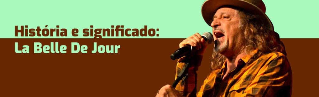 Significado La Belle de Jour