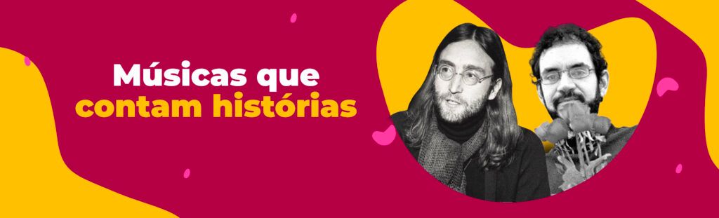 músicas que contam histórias