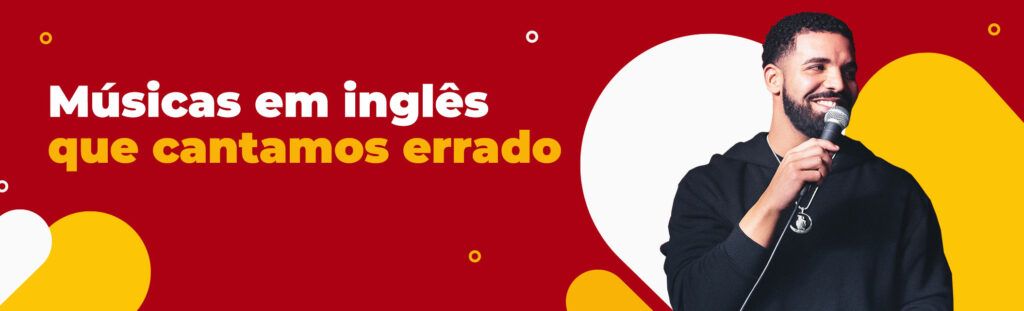 Músicas cantadas erradas em inglês