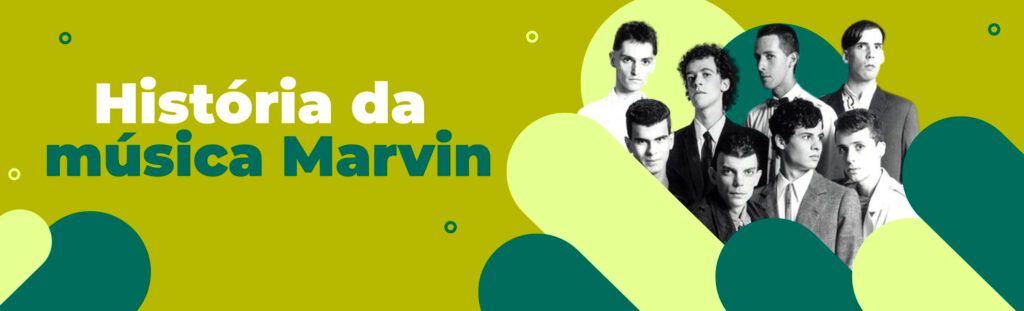 história da música marvin