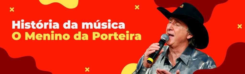 História da música Menino da Porteira