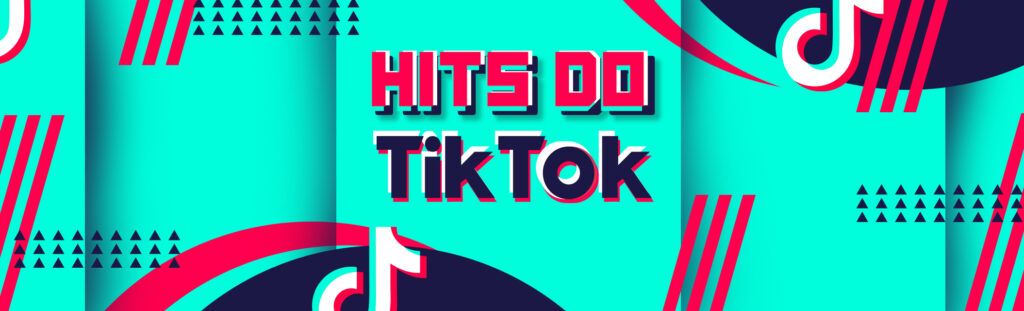 Músicas do TikTok