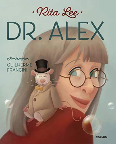 Livro Dr. Alex, da Rita Lee