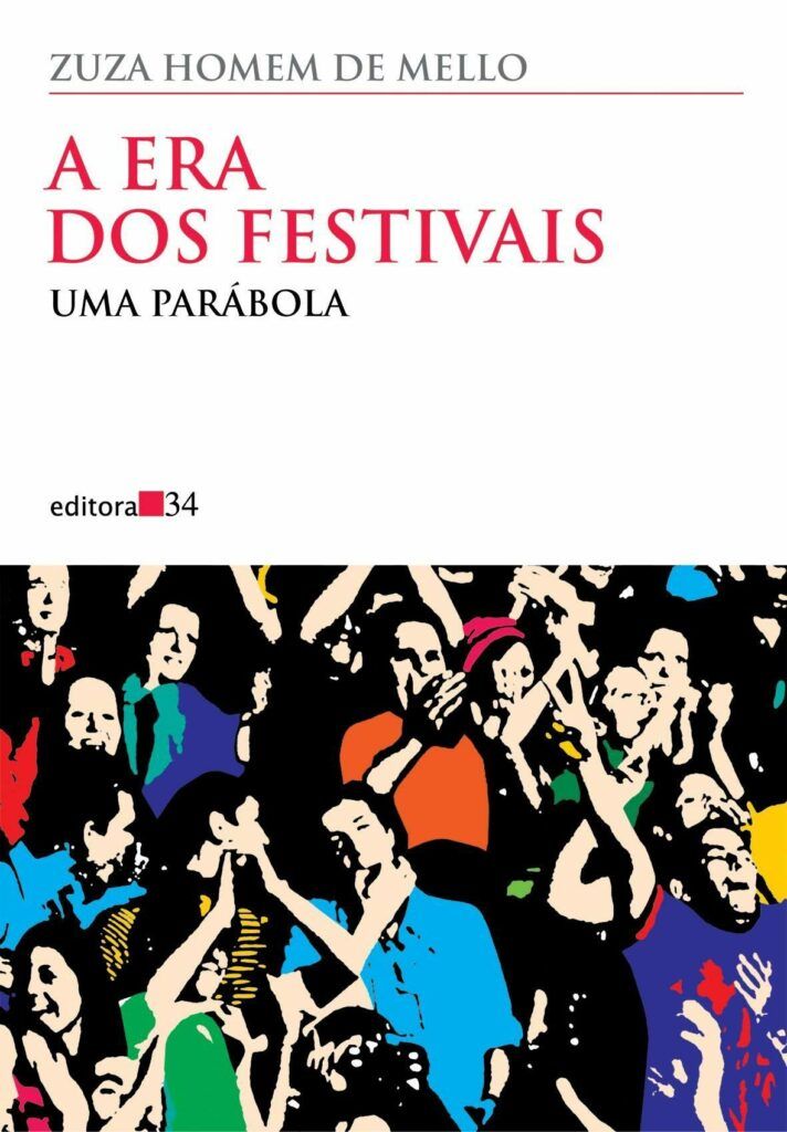 Livro A Era Dos Festivais