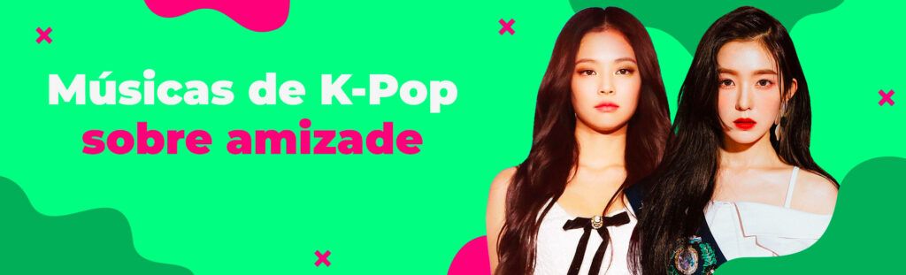 músicas de k-pop de amizade