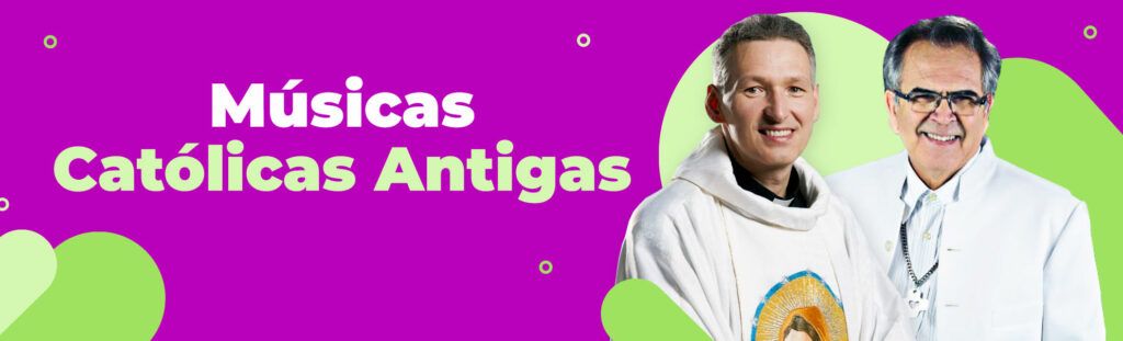 músicas católicas antigas